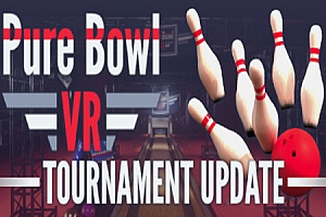 保龄球（Pure Bowl VR）Steam VR 最新游戏下载