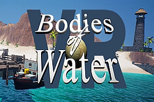 水体（Bodies of Water VR）Steam VR 最新游戏下载