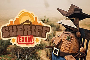 警长考试（Sheriff Exam）Steam VR 最新游戏下载