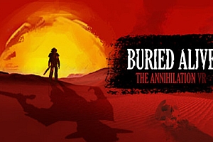 活埋：歼灭(Buried Alive: The Annihilation VR) Steam VR 最新游戏下载