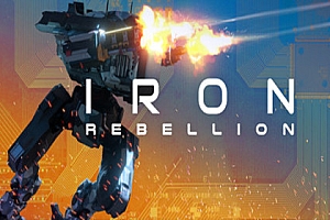 钢铁机甲 (IRON REBELLION) Steam VR 最新游戏下载