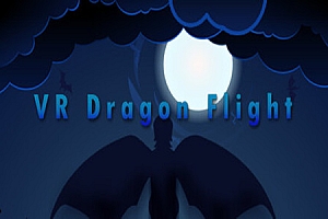 VR 御龙战士（VR Dragon Flight）Steam VR 最新游戏下载