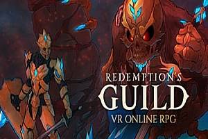 救赎公会 (Redemption’s Guild) Steam VR 最新游戏下载