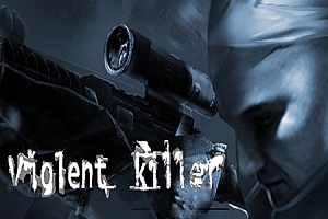 狂暴杀手（Violent killer VR）Steam VR 最新游戏下载