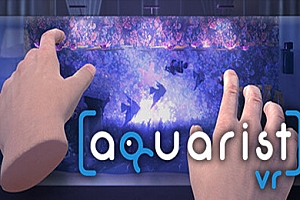 水族馆VR（Aquarist VR）Steam VR 最新汉化中文版