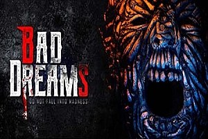 噩梦（BAD DREAMS）Steam VR 最新游戏下载