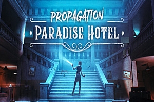 传播：天堂酒店（Propagation: Paradise Hotel）Steam VR 最新汉化中文版下载