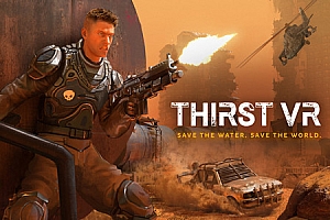 饥渴（Thirst VR）Steam VR 最新游戏