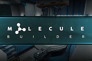 Oculus Quest 游戏《分子生成器》Molecule Builder VR