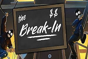 盗贼（The Break-In）Steam VR 最新版下载